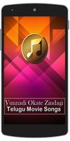 All Songs Vunnadi Okate Zindagi الملصق