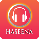 HASEENA - Roko Na Songs aplikacja