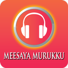 MEESAYA MURUKKU Full Songs icône