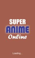 Best Super Anime Online تصوير الشاشة 3