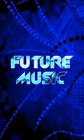 Best of FUTURE Music اسکرین شاٹ 2