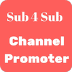 Sub 4 Sub Channel App - Promote Channels for Free