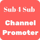 Sub 4 Sub Channel App - Promote Channels for Free APK