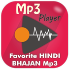 Favorite HINDI BHAJAN Mp3 ícone