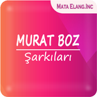 MURAT BOZ Şarkıları 圖標