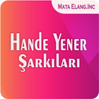 Hande Yener Şarkıları icône