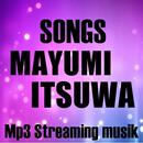Best song MAYUMI ITSUWA APK