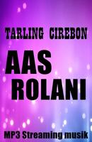 Lagu tarling cirebonan AAS ROLANI lengkap poster