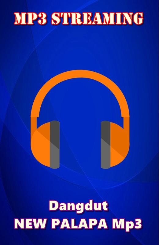 Dangdut New Palapa APK Download - Free Music &amp; Audio APP ...