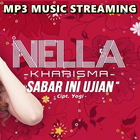 ikon Nella Kharisma - Sabar Ini Ujian