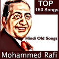 150 Top Songs Mohammed Rafi