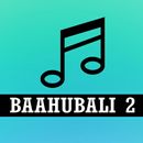 BAAHUBALI 2 Songs APK