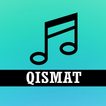 QISMAT - Punjabi Movie Songs