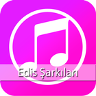 Edis En İyİ Şarkıları آئیکن