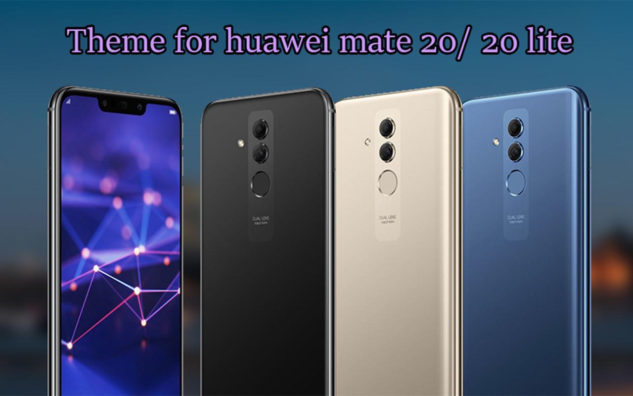 Theme for Huawei Mate 20/ 20 lite APK voor Android Download
