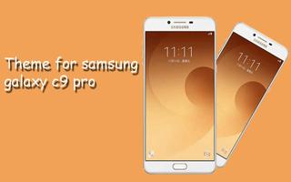 Theme for samsung galaxy c9 pro poster