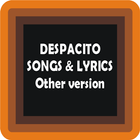 Despacito songs  (others version) biểu tượng