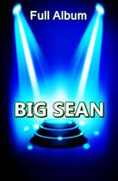 ALL Songs BIG SEAN Full poster