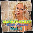 Madilyn Bailey Best Covers Vol.I Zeichen