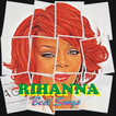 Rihanna Best Songs