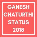 Ganesh Chaturthi Status 2018