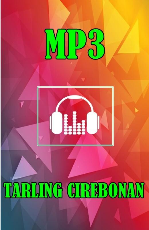 Lagu TARLING CIREBONAN Terlengkap for Android - APK Download