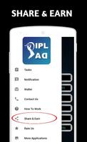 IPL AD - Earn Money capture d'écran 1