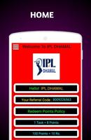 IPL DHAMAL - Earn Money تصوير الشاشة 3