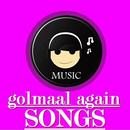 GOLMAAL AGAIN Songs APK