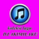 Kumpulan Lagu DJ AKIMILAKU icône