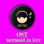 OST MERMAID IN LOVE 2 icône