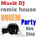 Musik DJ - DUGEM - REMIX APK