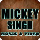 All Mickey Singh Songs icône