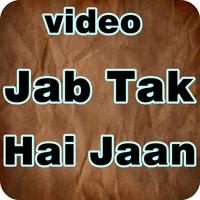 JAB TAK HAI JAAN Video Chanel capture d'écran 3