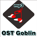 APK Ost Drama GOBLIN