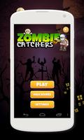 Zombie Catcher постер