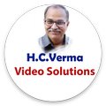 HC VERMA VIDEO SOLUTIONS