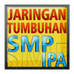 IPA SMP Jaringan Tumbuhan