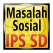 IPS SD Masalah Sosial