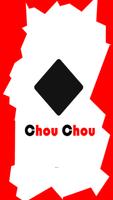 Poster Chou Chou 1.0