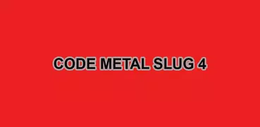 Code metal Slug 4