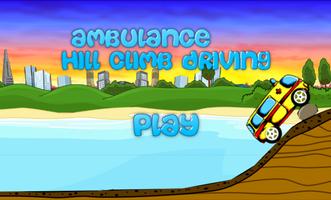Dr Driving Ambulance In Hill 2 poster