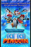 Ice Ice Penguin Affiche