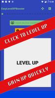 Easy Level XP Booster 4 🚀 (new , fast , easy ) 🎮 ảnh chụp màn hình 1
