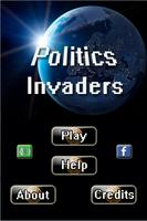 Politics Invaders Plakat