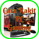 APK Cara Rakit PC Gaming