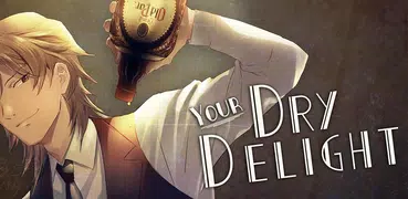 Your Dry Delight (BL/Yaoi game