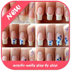 Acrylic Nails Step By Step APK download