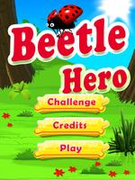 Beetle Hero スクリーンショット 1