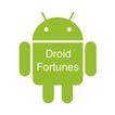 Droid Fortunes